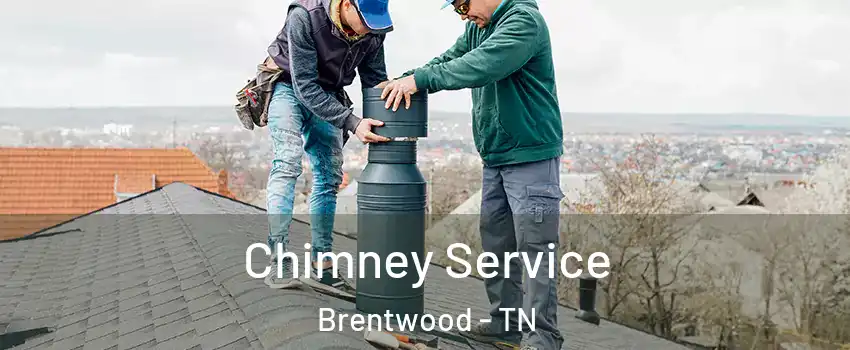  Chimney Service Brentwood - TN