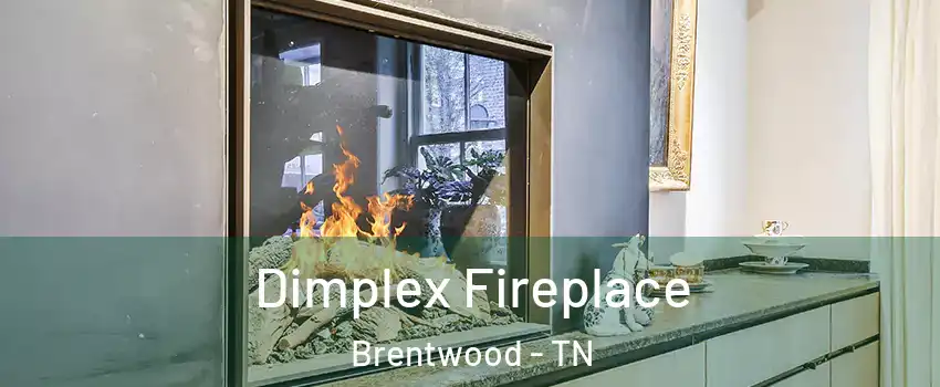  Dimplex Fireplace Brentwood - TN