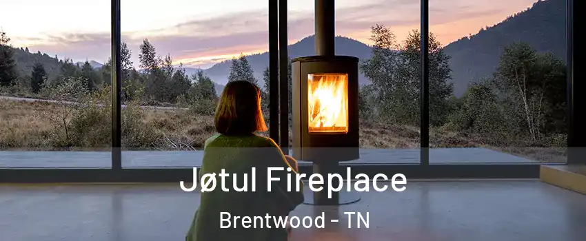  Jøtul Fireplace Brentwood - TN