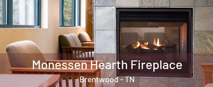  Monessen Hearth Fireplace Brentwood - TN