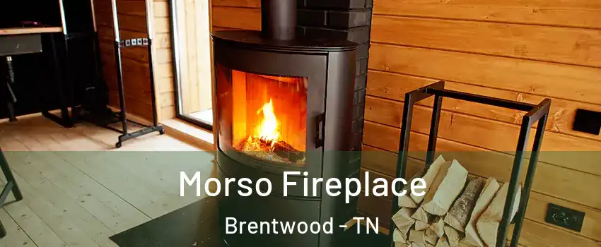  Morso Fireplace Brentwood - TN